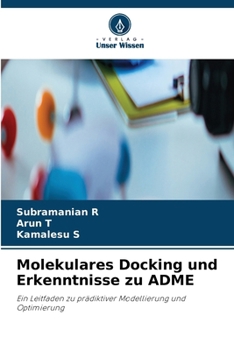 Paperback Molekulares Docking und Erkenntnisse zu ADME [German] Book