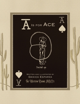 The Western Brand ABCs: A is for Ace