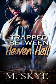 Paperback Trapped Between Heaven and Hell Book