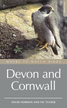 Paperback Where to Watch Birds in Devon and Cornwall Book
