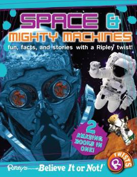 Paperback Ripley Twists : Space & Mighty Machines Book