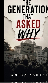 The Generation That Asked Why
