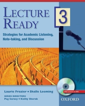 Paperback Lecture Ready 3: Strategies for Academic Listening, Note-Taking, and Discussion [With DVD] Book