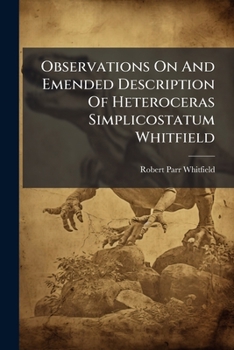 Paperback Observations on and Emended Description of Heteroceras Simplicostatum Whitfield... Book