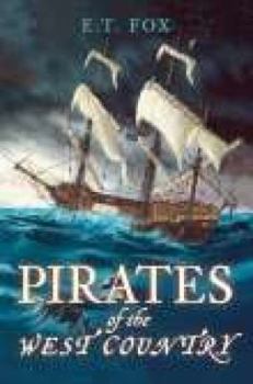 Paperback Pirates of the West Country Book