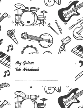 Paperback Guitar Chord Notebook: My Guitar Tablature Book - Blank Music Journal for Guitar Music Notes - More than 100 pages Book