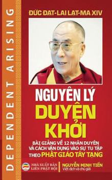 Paperback Nguyên lý Duyên kh&#7903;i: Bài gi&#7843;ng c&#7911;a &#272;&#7913;c &#272;&#7841;t-lai L&#7841;t-ma XIV [Vietnamese] Book