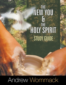 Paperback The New You and the Holy Spirit Study Guide Book