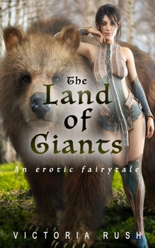 Paperback The Land of Giants: An Erotic Fairytale Book