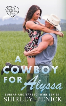Paperback A Cowboy for Alyssa Book