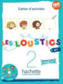 Hardcover Les Loustics 2: Cahier d'Activités + CD Audio: Les Loustics 2: Cahier d'Activités + CD Audio [French] Book