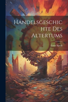 Paperback Handelsgeschichte des Altertums [German] Book