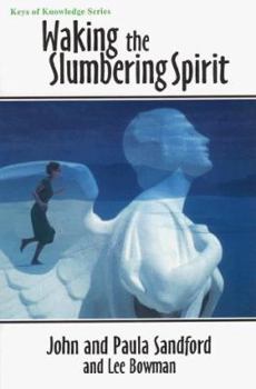 Paperback Waking the Slumbering Spirit Book
