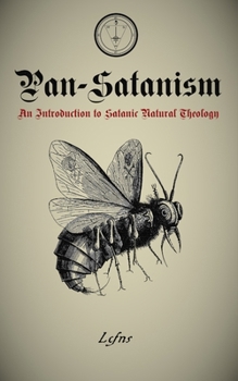 Pan-Satanism (Traditional Satanic Bible)