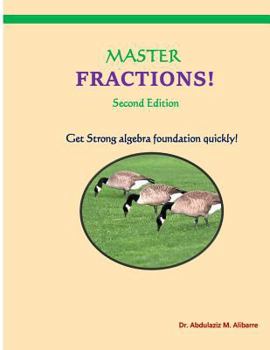 Paperback Master Fractions: Solve Quickly All Fraction Problems Book