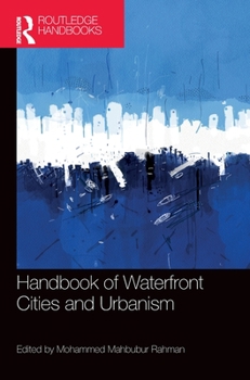 Hardcover Handbook of Waterfront Cities and Urbanism Book