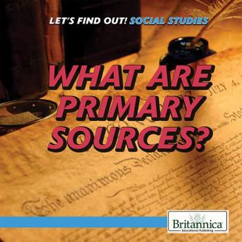 Library Binding What Are Primary Sources? Book