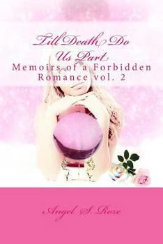 Paperback Till Death Do us Part: Memoirs of a forbidden Romance 2 Book