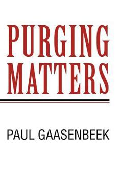 Hardcover Purging Matters: I Think? Book