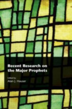 Hardcover Recent Research on the Major Prophets Book