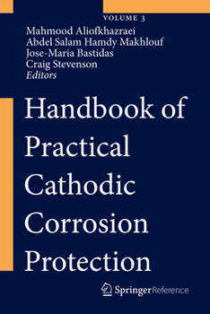 Hardcover Handbook of Practical Cathodic Corrosion Protection Book