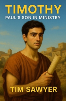 Paperback Timothy: Paul's Son in Ministry Book
