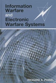Hardcover Information Warfare and Electronic Warfare Systems Book