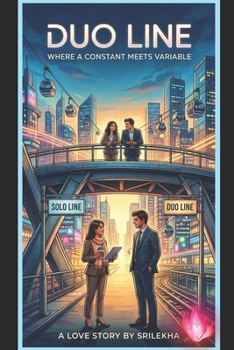 Paperback DUO-LINE: WHERE A CONSTANT MEETS VARIABLE Book