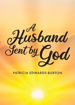 Paperback A Husband Sent by God Book