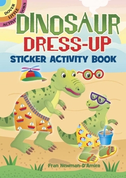 Hardcover Dinosaur Dress-Up Sticker Activity Book