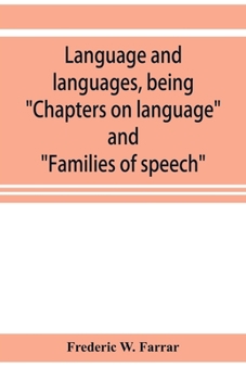 Paperback Language and languages, being Chapters on language and Families of speech Book