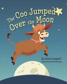 Paperback The Coo Jumped Over the Moon Book