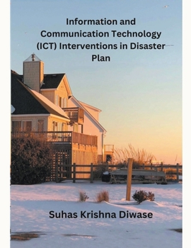 Paperback Information and Communication Technology (ICT) Interventions in Disaster Plan Book