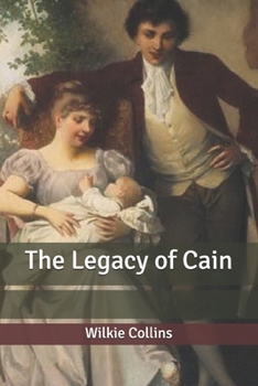 The Legacy of Cain