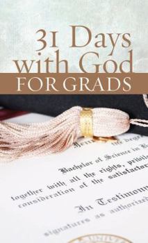Paperback 31 Days with God for Grads Book