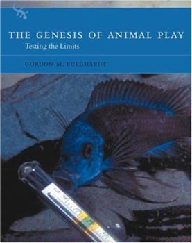 Hardcover The Genesis of Animal Play: Testing the Limits Book