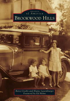 Brookwood Hills - Book  of the Images of America: Georgia