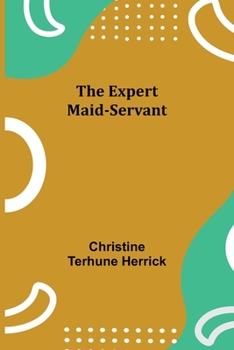 Paperback The Expert Maid-Servant Book