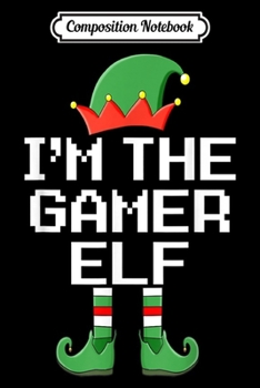 Composition Notebook: I'm The Lax Elf Funny Lacrosse Player Christmas Party Gift  Journal/Notebook Blank Lined Ruled 6x9 100 Pages