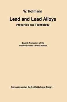 Paperback Lead and Lead Alloys: Properties and Technology [German] Book