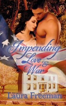 Paperback Impending Love and War Book