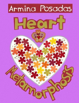 Paperback Heart Metamorphosis Book