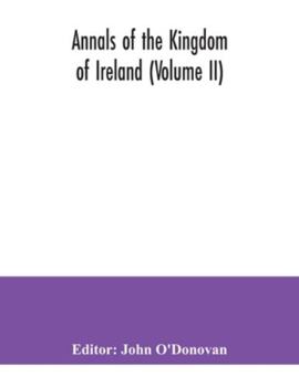 Paperback Annals of the kingdom of Ireland (Volume II) Book