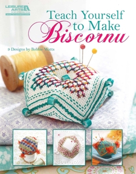 Paperback Teach Yourself to Make Biscornu (Leisure Arts #5406) Book