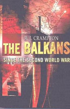 Paperback The Balkans Since the Second World War Book