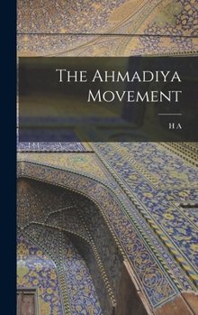 Hardcover The Ahmadiya Movement Book
