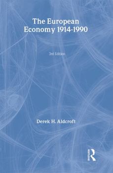 Paperback The European Economy 1914-1990 Book