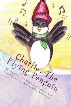 Paperback Charlie, The Flying Penguin Book