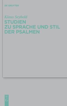 Hardcover Studien Zu Sprache Und Stil Der Psalmen [German] Book