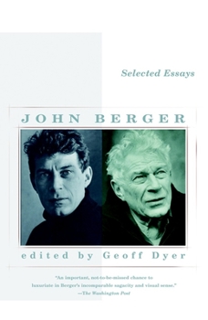 Paperback Selected Essays of John Berger Book